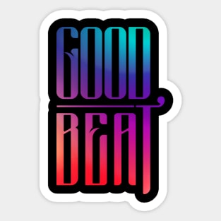 Good Beat | Typography (front & back) Sticker